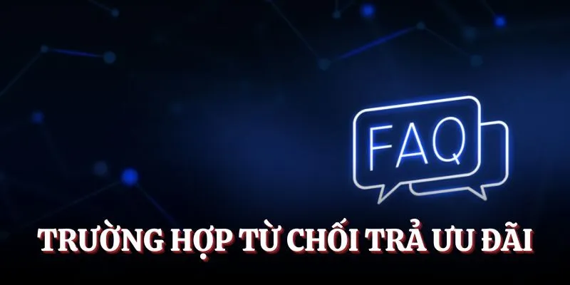 Thắc mắc về từ chối trả khuyến mãi