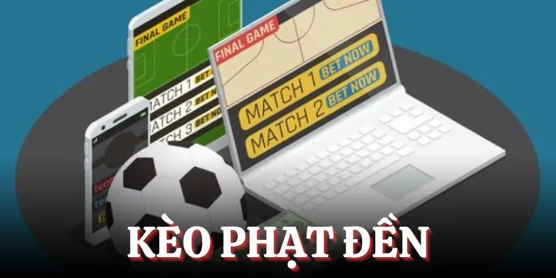 Kèo Phát Đền We88