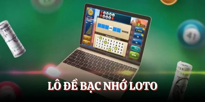 Dựa vào lô đề bạc nhớ loto để chọn số đầu tư