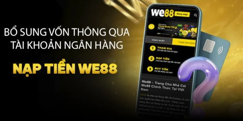 Bổ sung vốn thông qua tài khoản ngân hàng