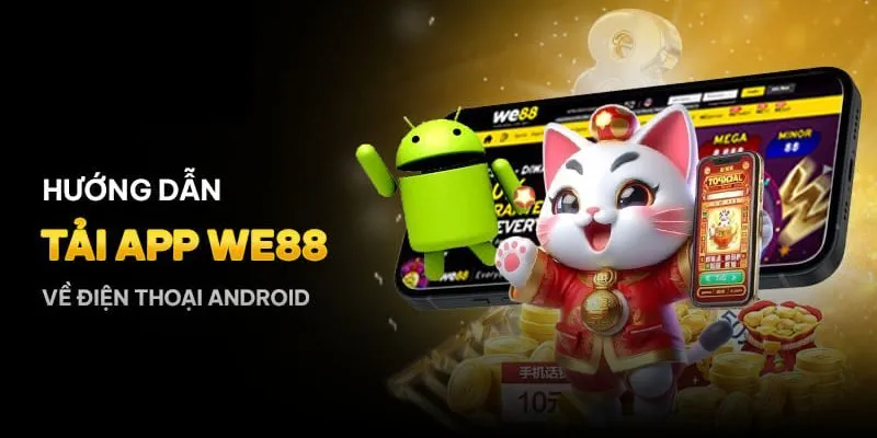 Các bước tải ứng dụng về Android chỉ trong tích tắc