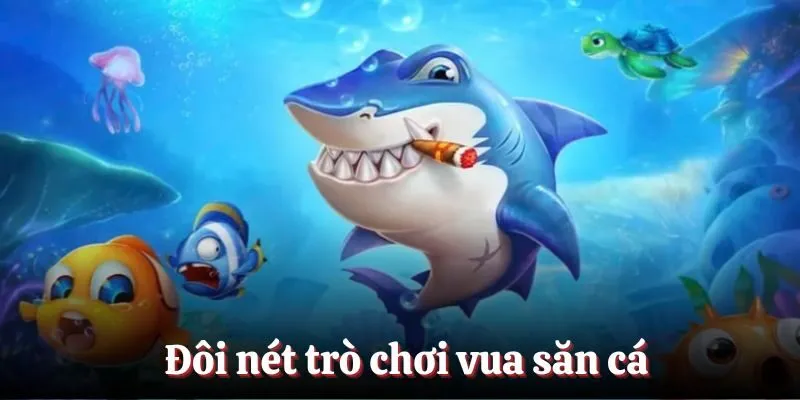 Trò chơi đổi thưởng giữa lòng đại dương